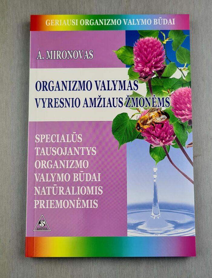 Organizmo valymas vyresnio amžiaus žmonėms