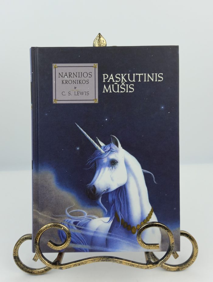 Paskutinis mūšis. Narnijos kronikos 7