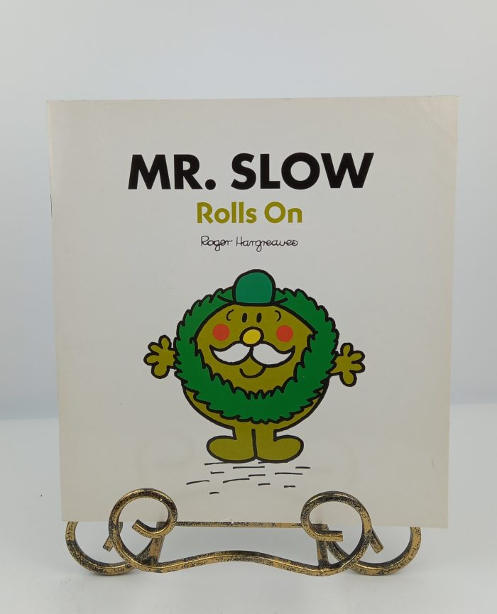 Mr. Slow