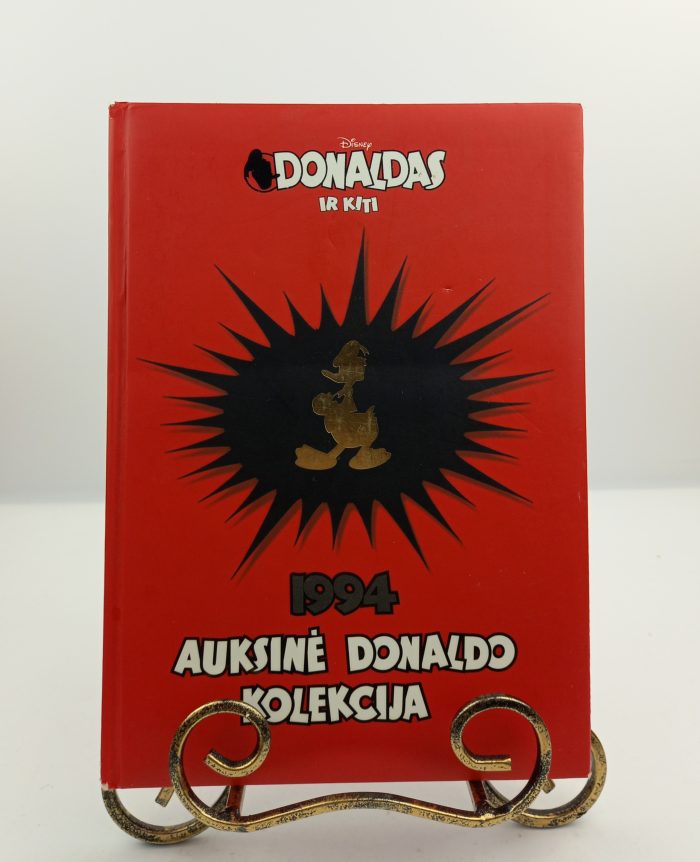 Donaldas ir kiti. Auksinė Donaldo kolekcija 1994