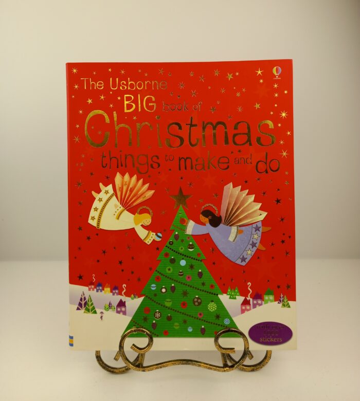 Big Book of Christmas Things to Make and Do