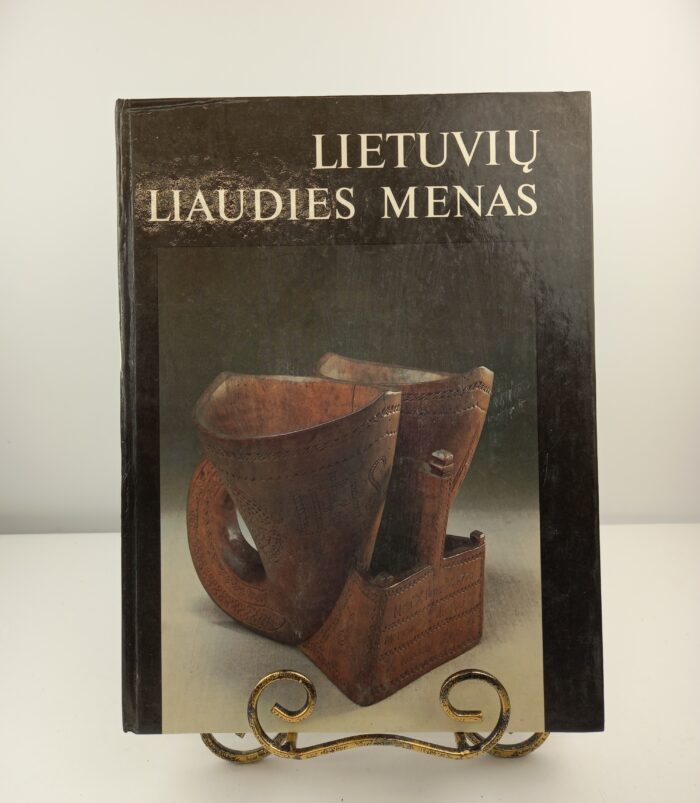 Lietuvių liaudies menas I tomas