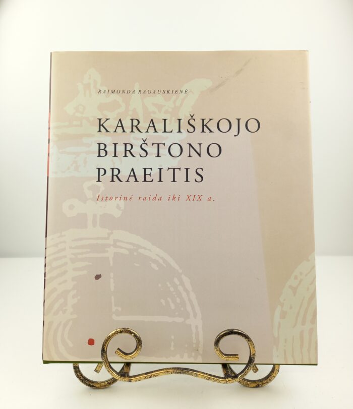 Karališkojo Birštono praeitis