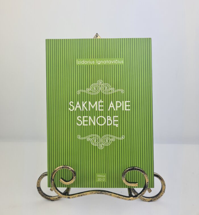 Sakmė apie senobę